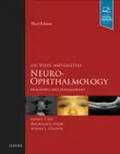 Liu, Volpe, and Galetta’s Neuro-Ophthalmology E-Book sinopsis y comentarios