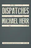 Dispatches synopsis, comments