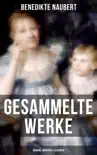 Gesammelte Werke: Romane, Märchen & Legenden sinopsis y comentarios