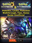 Pokemon Ultra Sun and Ultra Moon, Pokedex, Leaks, Pokemon, Walkthrough, Tips, Game Guide Unofficial synopsis, comments