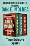 Forbidden Bookshelf Presents Dan E. Moldea synopsis, comments