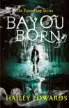 Bayou Born sinopsis y comentarios
