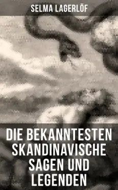 die bekanntesten skandinavische sagen und legenden book cover image