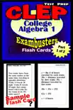 CLEP College Algebra Test Prep Review--Exambusters Algebra 1 Flash Cards--Workbook 1 of 2 synopsis, comments