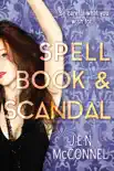 Spell Book & Scandal
