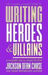Writing Heroes and Villains synopsis, comments