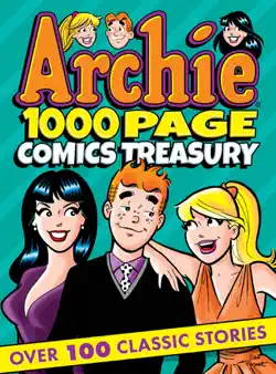 archie 1000 page comics treasury book cover image