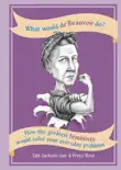 What Would de Beauvoir Do synopsis, comments