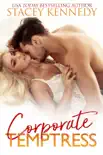 Corporate Temptress synopsis, comments