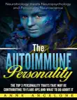 The Autoimmune Personality synopsis, comments