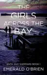 The Girls Across the Bay synopsis, comments