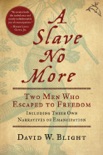 A Slave No More book summary, reviews and downlod