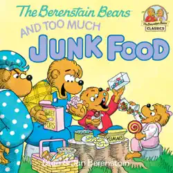 the berenstain bears and too much junk food book cover image