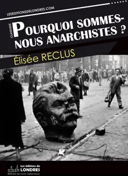 pourquoi sommes nous anarchistes? book cover image