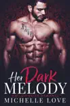 Her Dark Melody: A Billionaire Romance