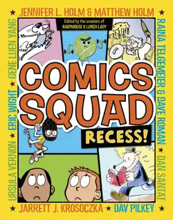 comics squad: recess! book cover image