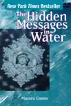 The Hidden Messages in Water book summary, reviews and download