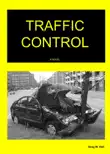 Traffic Control synopsis, comments