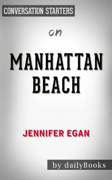 manhattan beach: a novel by jennifer egan: conversation starters book cover image