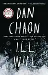 Ill Will book summary, reviews and download