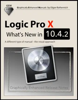 logic pro x - what's new in 10.4.2 book cover image