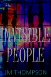 Invisible People synopsis, comments