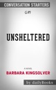Unsheltered: A Novel by Barbara Kingsolver: Conversation Starters