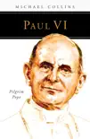 Paul VI synopsis, comments