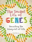 The Secret Life of Genes synopsis, comments