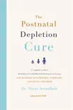 The Postnatal Depletion Cure sinopsis y comentarios