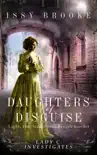 Daughters of Disguise synopsis, comments