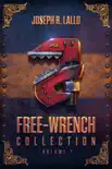 Free-Wrench Collection: Volume 1 sinopsis y comentarios