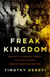 Freak Kingdom synopsis, comments