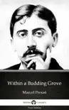 Within a Budding Grove by Marcel Proust - Delphi Classics (Illustrated) sinopsis y comentarios