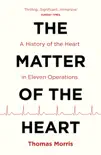 The Matter of the Heart sinopsis y comentarios