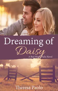 dreaming of daisy (a red maple falls novel, #6) book cover image