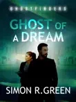 Ghost of a Dream synopsis, comments