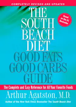 the south beach diet good fats, good carbs guide book cover image