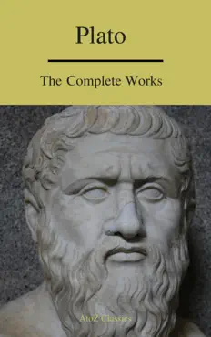 plato: the complete works (a to z classics) book cover image