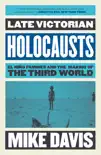 Late Victorian Holocausts synopsis, comments