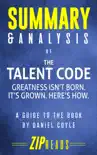 Summary & Analysis of The Talent Code sinopsis y comentarios
