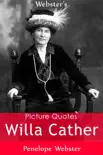 Webster's Willa Cather Picture Quotes sinopsis y comentarios
