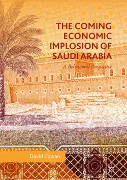 the coming economic implosion of saudi arabia book cover image