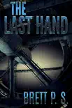 The Last Hand synopsis, comments