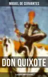 DON QUIXOTE (Illustrated & Annotated Edition) sinopsis y comentarios
