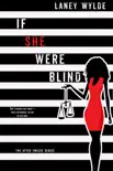 If She Were Blind book summary, reviews and download