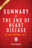 Summary of the End of Heart Disease synopsis, comments