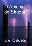 O Arcanjo do Shabat reviews