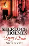 Sherlock Holmes - The Legacy of Deeds synopsis, comments
