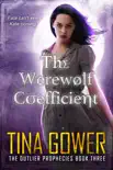 The Werewolf Coefficient synopsis, comments